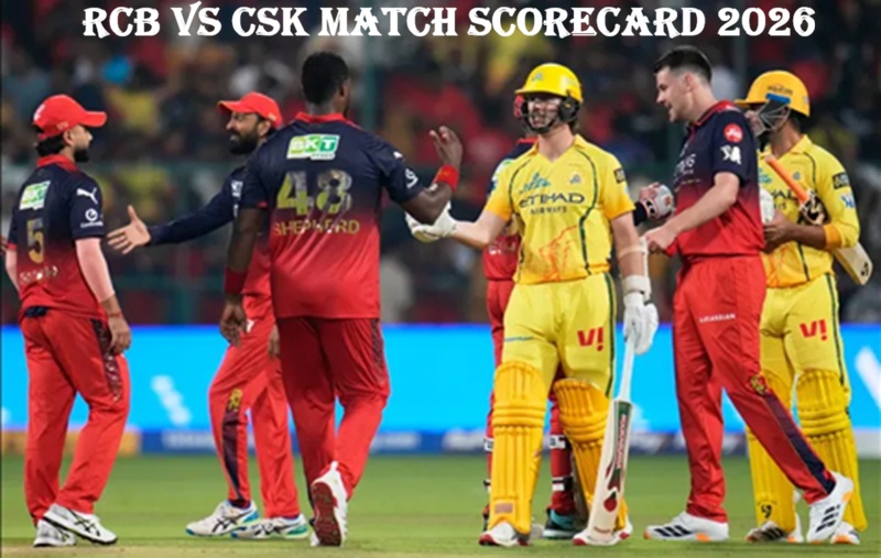 RCB vs CSK Match Scorecard 2026